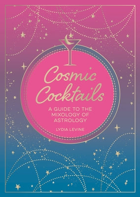 The Art of Mixology : Classic Cocktails and Curious Concoctions by