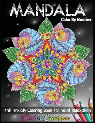 Anxiety Relief Coloring Book For Adults: Enjoy Over 50 Adult Coloring Pages  in Stress Relieving Mindfulness Mandala Style | For Adults Relaxation and