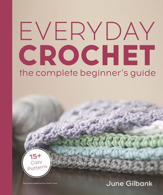 Super Easy Crochet for Beginners: Learn Crochet with Simple Stitch