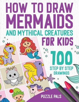 How To Draw Animals for Kids Ages 4-8: A Drawing Book for