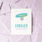 Forever in Our Hearts pet sympathy Card