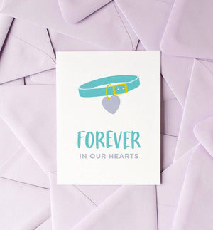Forever in Our Hearts pet sympathy Card