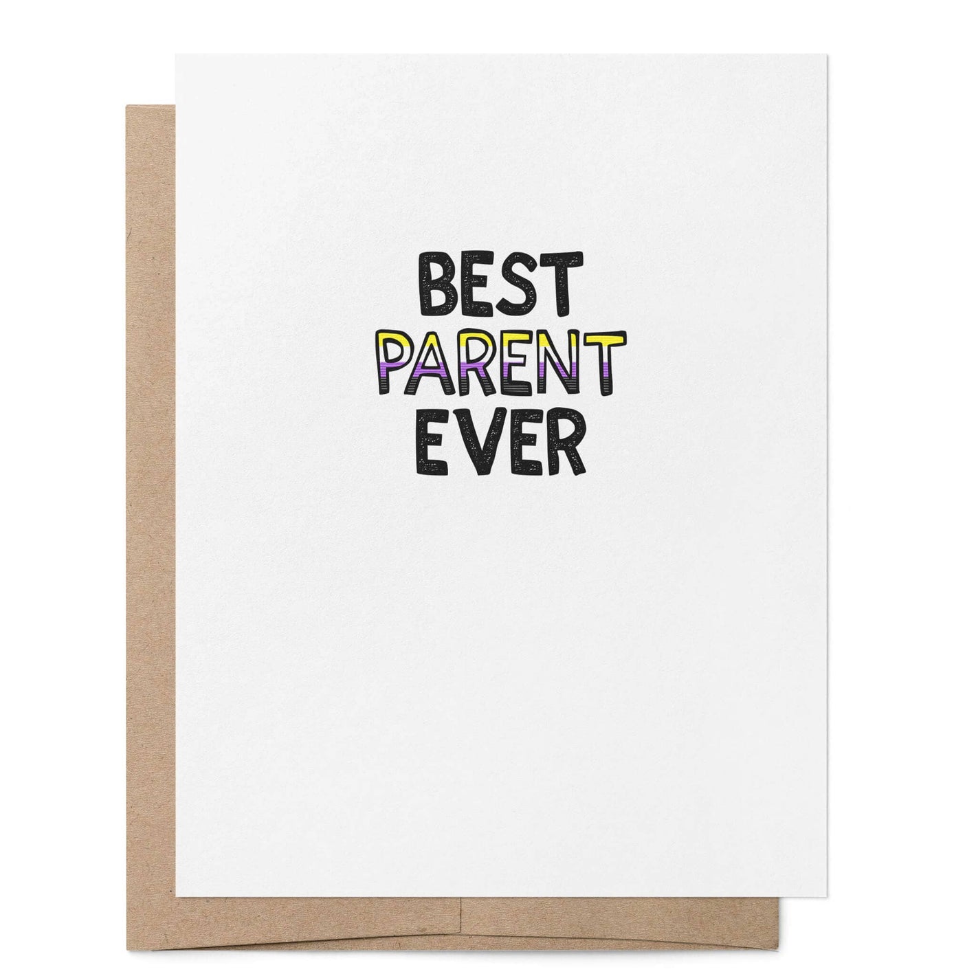 Best Parent Ever LGBTQ+ Greeting Card