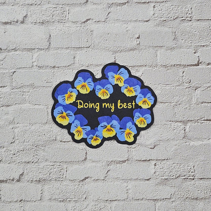 Doing My Best Self Care Pansy Flowers Vinyl Sticker