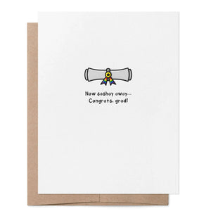 Now Sashay Away Graduation LGBTQ+ Greeting Card