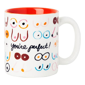 You're Perfect Boobs Coffee Mug