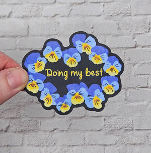 Doing My Best Self Care Pansy Flowers Vinyl Sticker