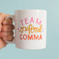 Team Oxford Comma Coffee Mug