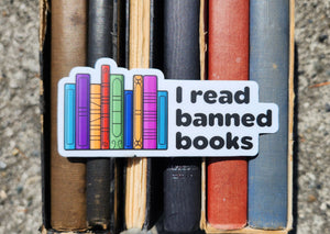 I Read Banned Books Sticker