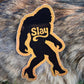 Slay Sasquatch Sticker - Glitter