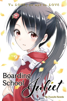 Boarding School Juliet 9 by Kaneda, Yousuke