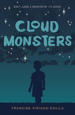 Cloud Monsters by Piriano-Davila, Francine