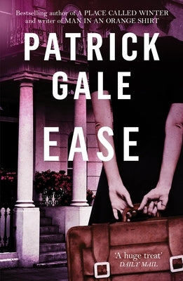 Ease by Gale, Patrick