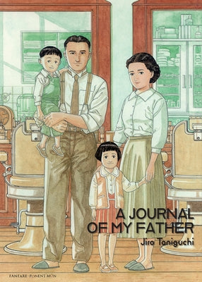 A Journal of My Father by Taniguchi, Jiro