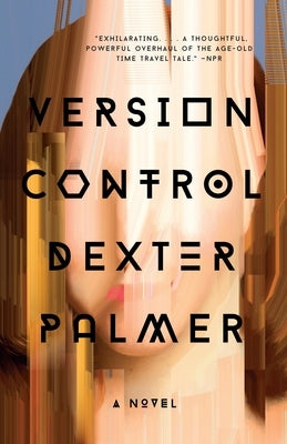 Version Control by Palmer, Dexter