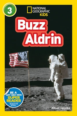 National Geographic Readers: Buzz Aldrin (L3) by Jazynka, Kitson