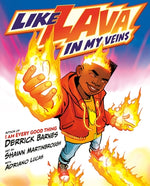 Like Lava in My Veins by Barnes, Derrick