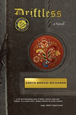 Driftless by Richards, Ardys Brevig