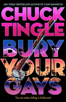Bury Your Gays by Tingle, Chuck