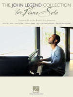 The John Legend Collection for Piano Solo: Intermediate to Advanced Level by John Legend