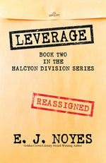 Leverage by Noyes, E. J.