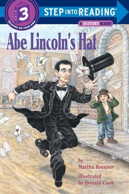 Abe Lincoln's Hat by Brenner, Martha