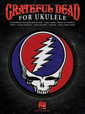 Grateful Dead for Ukulele by Dead, Grateful