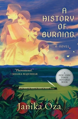 A History of Burning by Oza, Janika