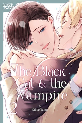 The Black Cat & the Vampire, Volume 2 by Nikke Taino