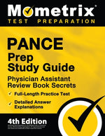 PANCE Prep Study Guide - Physician Assistant Review Book Secrets, Full-Length Practice Test, Detailed Answer Explanations: [4th Edition] by Bowling, Matthew