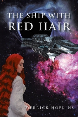 The Ship with Red Hair by Hopkins, Derrick