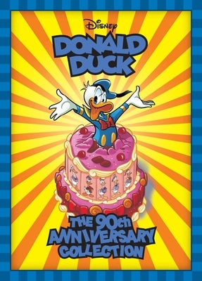 Walt Disney's Donald Duck: The 90th Anniversary Collection by Barks, Carl