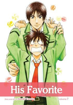 His Favorite, Vol. 7: Volume 7 by Tanaka, Suzuki