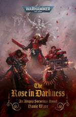 The Rose in Darkness by Ware, Danie