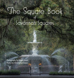 The Square Book of Savannah Squares by Jones, Megan