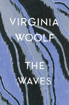 The Waves by Woolf, Virginia