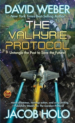 The Valkyrie Protocol by Weber, David