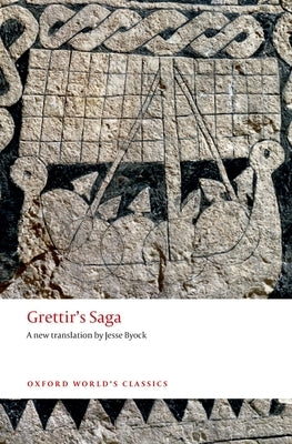 Grettir's Saga by Byock, Jesse