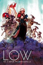 Low Volume 2: Before the Dawn Burns Us by Remender, Rick