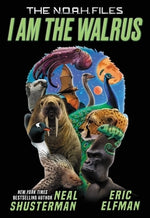 I Am the Walrus by Shusterman, Neal