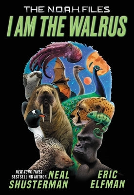 I Am the Walrus by Shusterman, Neal