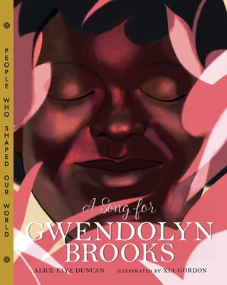 A Song for Gwendolyn Brooks: Volume 3 by Duncan, Alice Faye