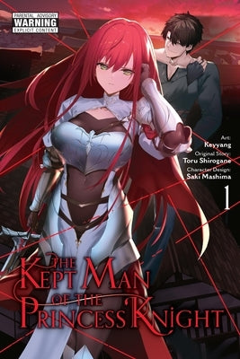 The Kept Man of the Princess Knight, Vol. 1 (Manga) by Shirogane, Toru