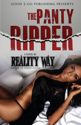 The Panty Ripper by Way, Reality