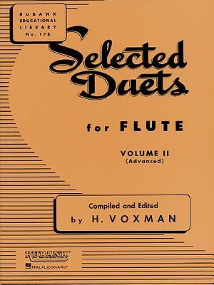 Selected Duets for Flute: Volume 2 - Advanced by Voxman, H.