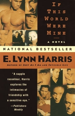 If This World Were Mine by Harris, E. Lynn