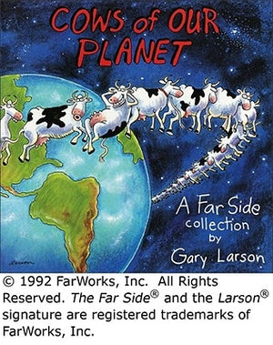 Cows of Our Planet by Larson, Gary