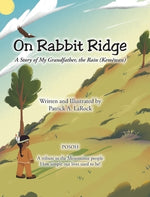 On Rabbit Ridge by Larock, Patrick A.