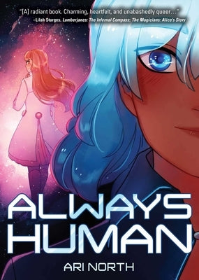 Always Human: A Graphic Novel (Always Human, #1) by North, Ari