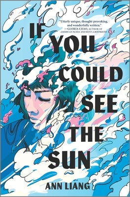 If You Could See the Sun by Liang, Ann